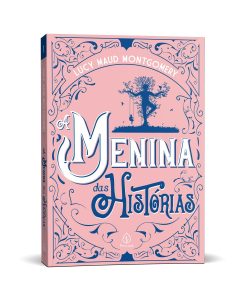 A menina das histórias - Kit com 2 livros