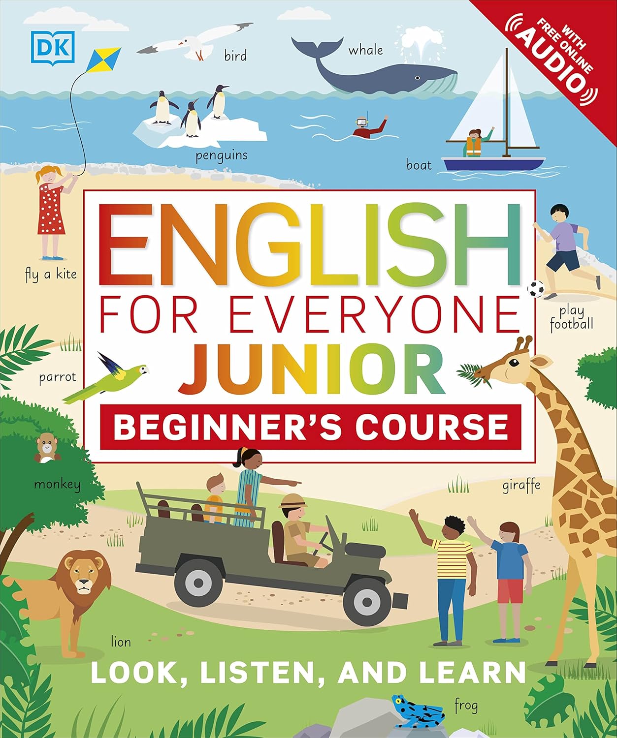 English for Everyone Junior Beginner's Course: Look, Listen and Learn (DK English for Everyone) (English Edition)