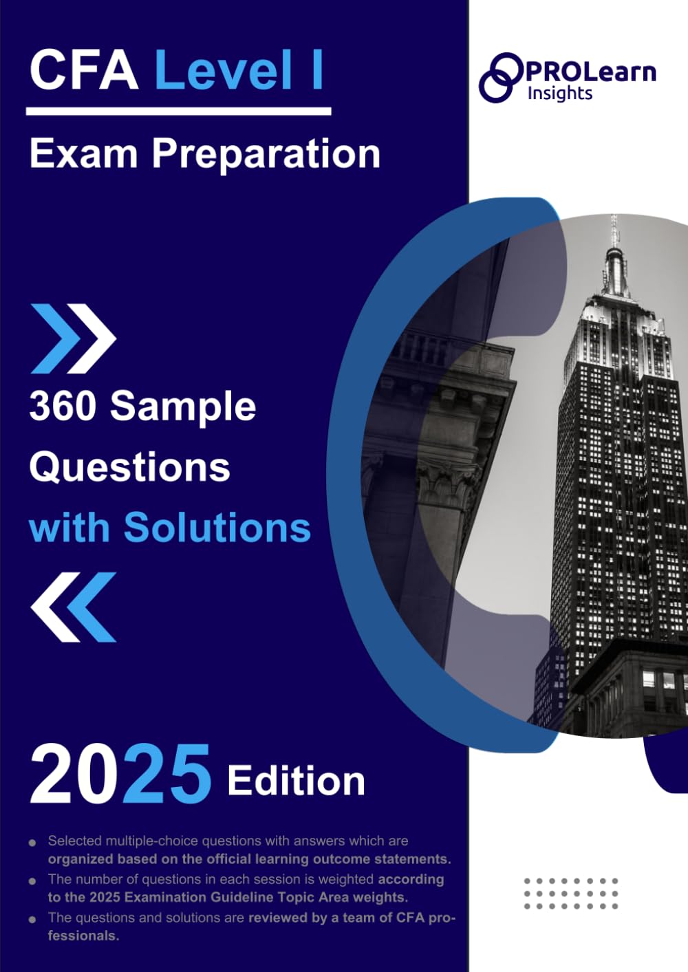 CFA Level I Exam Preparation: 360 Sample Questions with Solutions: 2025 CFA Level 1 Edition
