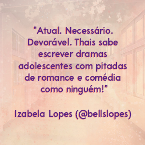 Não era pra ser você, Thais Bergmann, E foi assim que tudo mudou