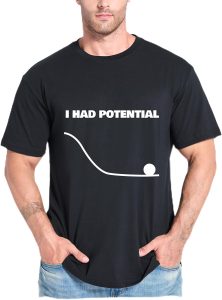 GEEKSOUTFIT Camiseta Geek I Had Potential Geek Science Geek Algodão P-5GG 8 Palheta