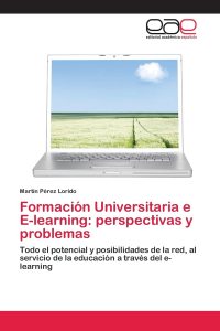 Formación Universitaria e E-learning: perspectivas y problemas
