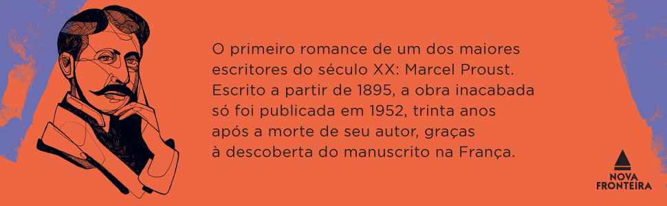 jean santeuil, biblioteca aurea, marcel proust, clássicos, nova fronteira, história, autor, romance,